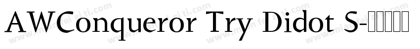 AWConqueror Try Didot S字体转换